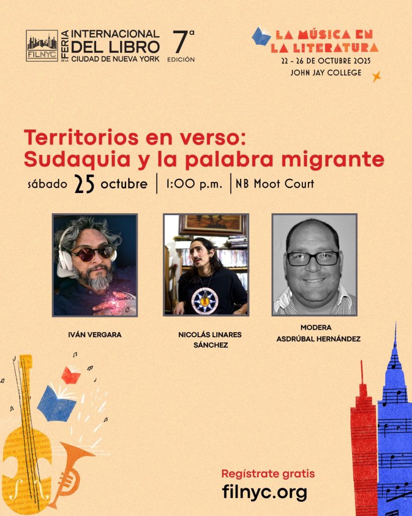 “Territorios en verso: Sudaquia y la palabra migrante” nuevos libros de Nicolás Linares e Iván Vergara