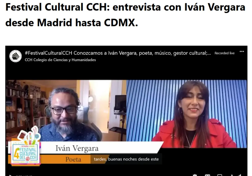 Festival Cultural CCH: entrevista con Iván Vergara desde Madrid hasta CDMX.